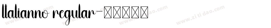 ltalianno regular字体转换